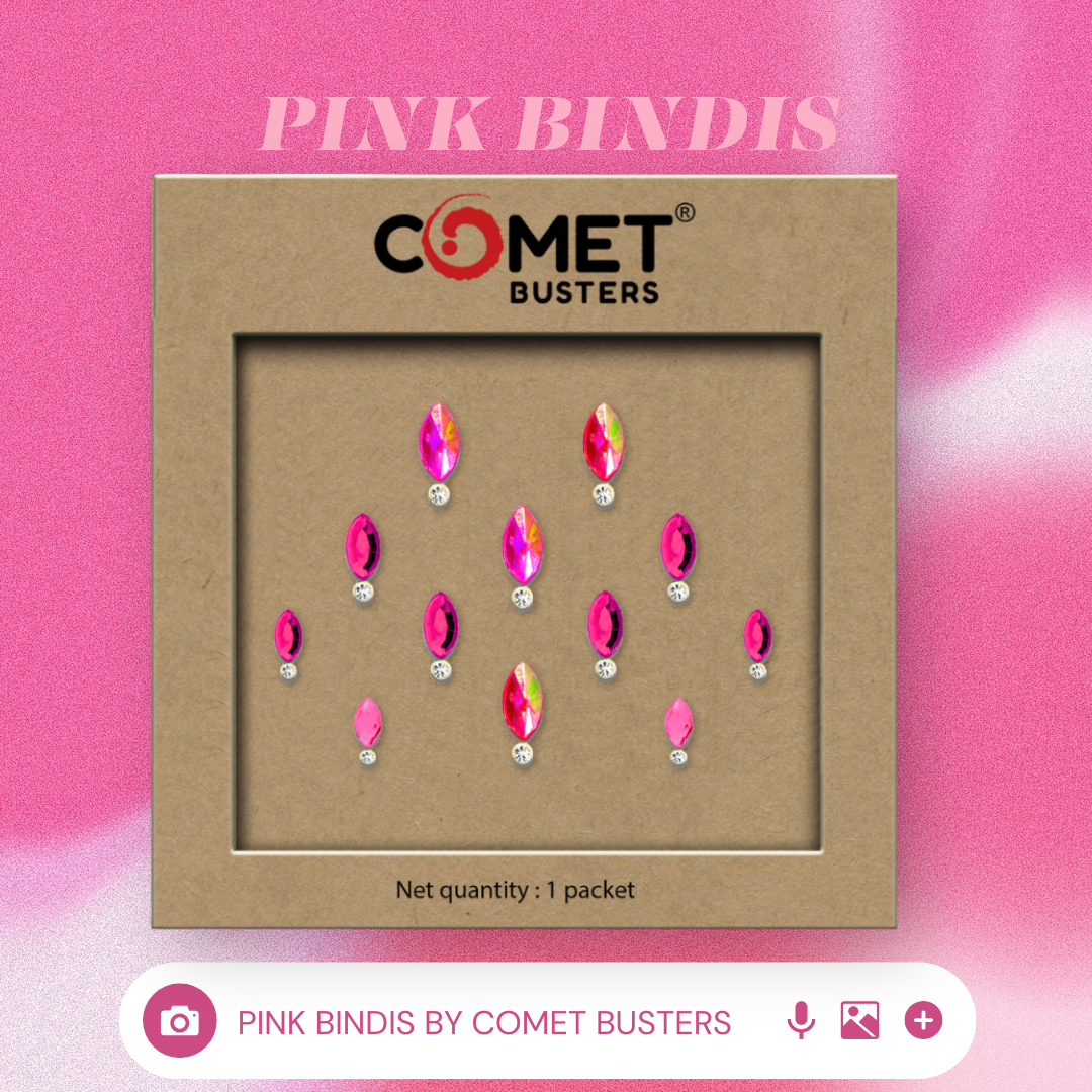 Pink Bindis – Comet Busters
